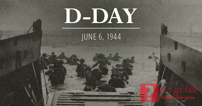 D-Day là gì – Những điều khủng khiếp xung quanh ngày này