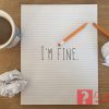 I’m fine là gì – Có nên dùng trong cuộc sống hàng ngày không?