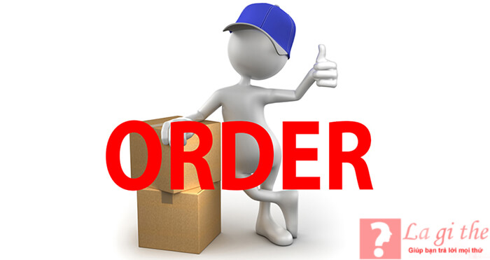 order là gì