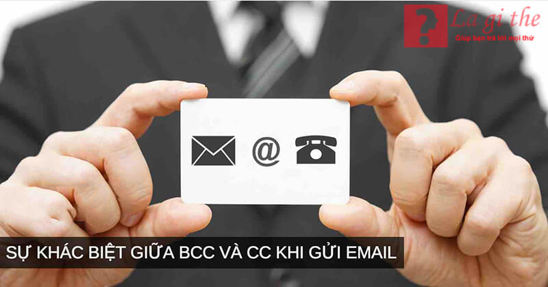Với nhiều người ít sử dụng mail thì khó phân biệt được BCC và CC